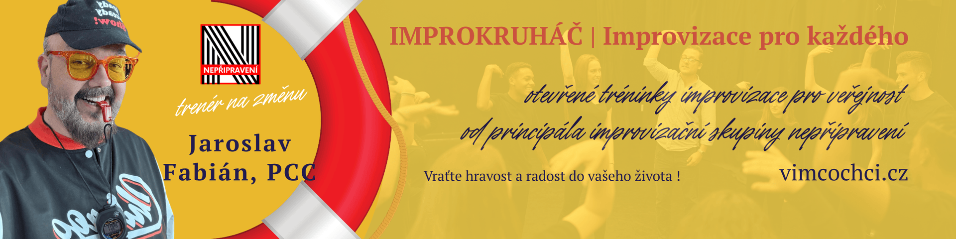 Kurz improvizace pro každého – Improkruháč Kurz improvizace pro každého – Improkruháč